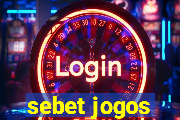 sebet jogos